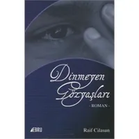 Dinmeyen Gözyaşları