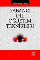 Yabancı Dil Öğretim Teknikleri