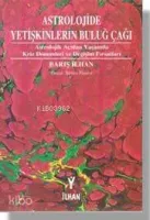 Astrolojide Yetişkinlerin Buluğ Çağı