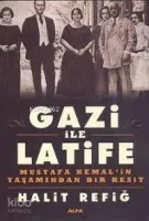 Gazi İle Latife