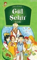 Gül Şehri