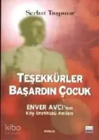 Teşekkürler Başardın Çocuk