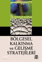 Bölgesel Kalkınma Ve Gelişme Stratejileri