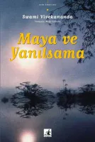 Maya ve Yanılsama