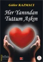 Her Yanından Tuttum Aşkın