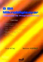 8 Bit Mikrobilgisayarlar Tasarımı ve Programlanması