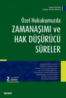 Zamanaşımı ve Hak Düşürücü Süreler