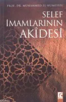 Selef İmamlarının Akîdesi