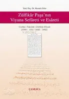 Zülfikar Paşanın Viyana Sefareti ve Esareti