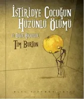 İstiridye Çocuğun Hüzünlü Ölümü