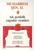 Tek Perdelik Yugoslav Oyunları