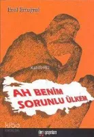 Ah Benim Sorunlu Ülkem