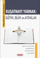 Kuşatmayı Yarmak: Eğitim, Bilim ve Aydınlar