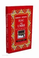 Hac ve Umre Rehberi (cep Boy)