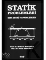 Çözümlü Statik Problemleri