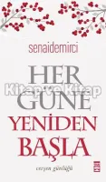Her Güne Yeniden Başla
