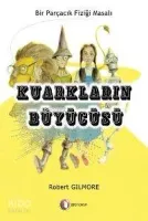 Kuarkların Büyücüsü