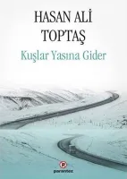 Kuşlar Yasına Gider