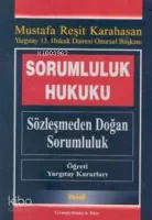 Sorumluluk Hukuku 2(sözleşmeden Doğan Sorumluluk)(Ciltli)