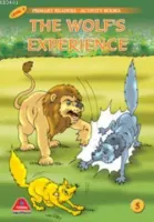 The Wolf's Experience