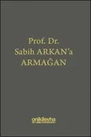 Prof. Dr. Sabih Arkan'a Armağan