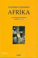 Geçmişten Günümüze Afrika