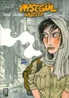 Ayşegül Savaşta / Irak Şahini Savaşta