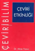 Çeviri Etkinliği Çeviri Bilim