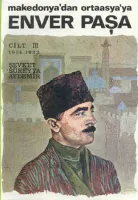 Enver Paşa Cilt 3