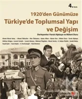 1920'den Günümüze Türkiye'de Toplumsal Yapı ve Değişim