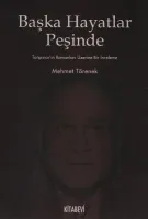 Başka Hayatlar Peşinde