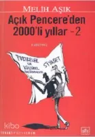 Açık Pencere'den 2000'lı Yıllar 2