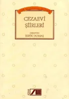Türk Yazınından Seçilmiş Cezaevi Şiirleri