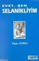 Evet Ben Selanikliyim