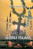 Kod Adı: Ilımlı İslâm