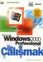 Microsoft Windows 2000 Professional İle Çalışmak