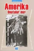 Amerika Unutulur Mu?