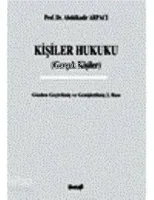 Kişiler Hukuku (Gerçek Kişiler)