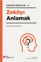 Zekâyi Anlamak - Yaşamın Esasları 5