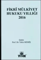 Fikrî Mülkiyet Hukuku Yıllığı - 2016