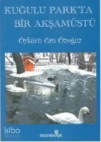 Kuğulu Parkta Bir Akşamüstü
