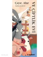 Çayır, Ahır ve Çiftlik Evi (Ciltli)