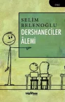 Dershaneciler Âlemi