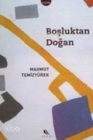 Boşluktan Doğan