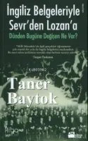 İngiliz Belgeleriyle Sevr'den Lozan'a