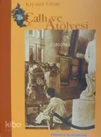 Çallı ve Atölyesi