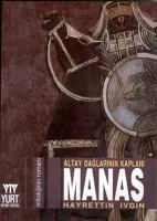 Altay Dağlarının Kaplanı - Manas