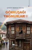 Gökkuşağı Yağmurları I