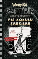 Saftirik Greg'in Günlüğü 17 - Pis Kokulu Şarkılar
