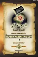 Resulüllah'ın Hayatı ve İslam'ın Hareket Metodu 2